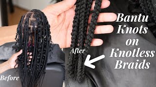 Bantu Knots on Knotless Braids [upl. by Filomena809]