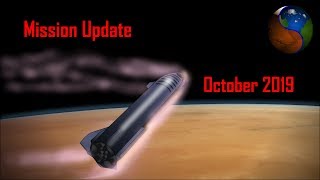 Mars Mission Update October 2019 [upl. by Cavit326]