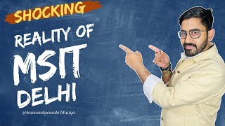 MSIT Delhi for CSE an Honest Review🔥High Placements😡 Top IPU engineering College in Delhi [upl. by Maud]