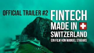 FinTech Made in Switzerland 2016  Official Trailer 2 with English subtitles [upl. by Aihsila691]