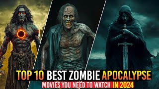 Top 10 Best Zombie Apocalypse Movies World Best Zombie Movies On NETFLIX amp PEACOCK [upl. by Desta]