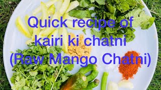 Kachay Aam Ki chatney  Raw Mango Chatney  Green Mango Chutney Recipe [upl. by Stephanie]