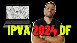 ✅ IPVA DF 2024 ✅ multas e licenciamento  2024™ ipva2024 [upl. by Akinehs]