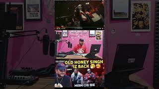 HONEY SINGH IS BACK 💯 shorts honeysingh talwiinder glory yoyohoneysingh highonme [upl. by Ritchie]