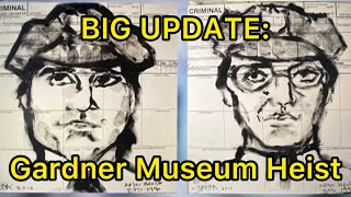 BIG UPDATE Gardner Museum Heist [upl. by Adelpho]