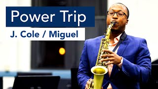 J Cole  Power Trip Sax Cover [upl. by Lamaaj]