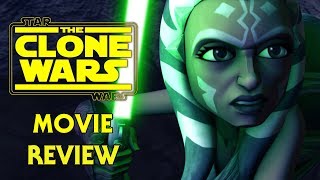 The Clone Wars Movie Review and Analysis  The Clone Wars Chronological Rewatch [upl. by Zerk]