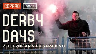 Welcome to Sarajevo  Željezničar vs FK Sarajevo  Derby Days [upl. by Hughes]