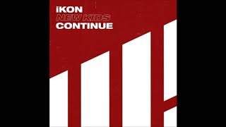 【MP3Audio】iKON  FREEDOM 바람 NEW KIDS  CONTINUE [upl. by Alleris]