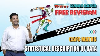 Statistical Description Of Data  Free amp Rapid Revision  Cafc Paper3  youtube cafoundation live [upl. by Silvie]