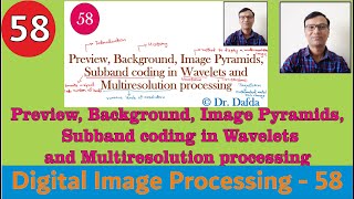 PreviewBackground Image PyramidsSubband coding in Wavelets amp Multiresolution processingTransform [upl. by Naerda608]