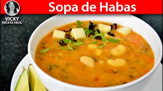 Sopa de Habas  VickyRecetaFacil [upl. by Aiouqes]