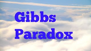 gibbs paradox l statistical mechanics in hindi [upl. by Yenaled]