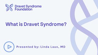 What is Dravet Syndrome [upl. by Ebsen]