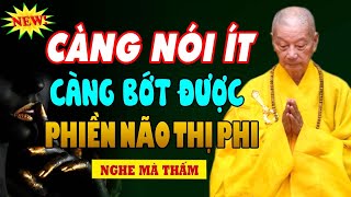 Nói Nhiều Không Bằng Nói Ít  Nói Ít Không Bằng Nói Đúng Lúc  Tu Tại Tâm Không Bằng Tu Tại Miệng [upl. by Esilrac503]