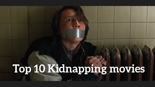 top 10 Kidnapping movies [upl. by Mailand]