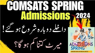 COMSATS Admissions Spring 2024  Spring Admissions in COMSATS 2024 All Campuses [upl. by Zeculon443]