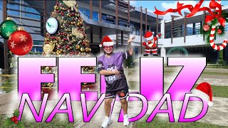 FELIZ NAVIDAD REMIX  CHRISTMAS SONG 2024  Dance Workout Dance Fitness Zumba  Zin Kit Mariano [upl. by Neirda]