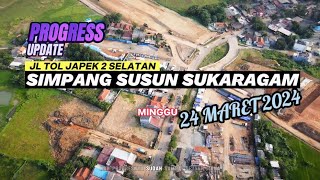 Progress Tol Jakarta  Cikampek 2 Selatan Simpang Susun Sukaragam   24 Maret 2024 [upl. by Naeruat]