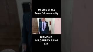 MI LIFESTYLE DIAMOND 💎MR GAURAV BAJAJ SIR [upl. by Attelra]