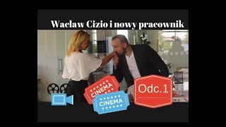 Wacław Cizio i nowy pracownik [upl. by Ilac]