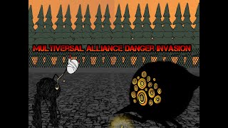 multiversal Alliance season 2 episode 1 danger invasion [upl. by Sirotek613]