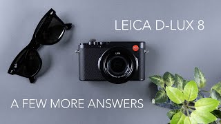 Leica DLux 8  Some additional points including video recording [upl. by Gerta]