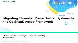 Migrating Three tier PowerBuilder Systems to the C SnapDevelop Framework [upl. by Aerda]