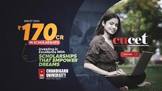 CUCET 2024  Early Bird Scholarship at Chandigarh University  CU Admissions  Placements [upl. by Bertolde601]