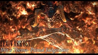 FFXIV OST Ifrit Theme  Primal Judgement [upl. by O'Mahony]