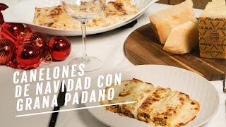 Canelones de Navidad con Grana Padano  EL COMIDISTA [upl. by Rainwater241]