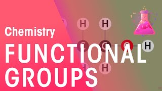 The Functional Group Concept Explained  Organic Chemistry  FuseSchool [upl. by Aitan]