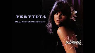 Linda Ronstadt Perfidia MB DJ Memo 2020 Latin Classic [upl. by Love]