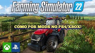 como por mods no console ps4ps5Xbox OneXboxS Farming Simulator 22 fs22 games mods [upl. by Omsoc]