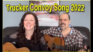 Truckers Convoy Song [upl. by Elfie]