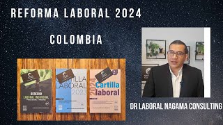 Reforma laboral 2024 Colombia [upl. by Franzen]