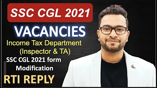 SSC CGL 2021 Vacancies Income Tax Department Application form modification window [upl. by Menard779]