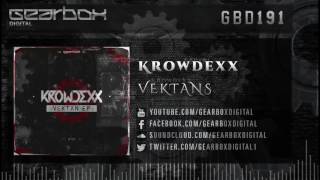 Krowdexx  Vektans GBD191 [upl. by Kariv]