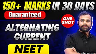 150 Marks Guaranteed ALTERNATING CURRENT  Quick Revision 1 Shot  Physics for NEET [upl. by Natsirk459]