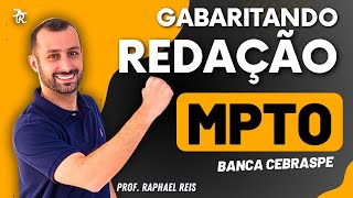 Gabaritando a Redação do MPTO  Banca Cebraspe  Prof Raphael Reis [upl. by Nytsirk626]