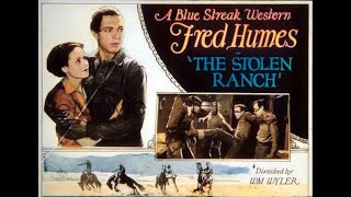 The Stolen Ranch USA 1926  William Wyler [upl. by Azmuh78]