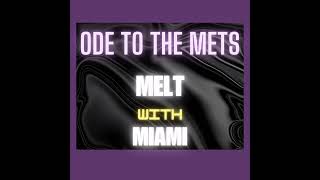 Ode to the Mets The Strokes Melt with Miami Remix [upl. by Nettie]