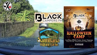 Santillana Hillside Farm  Black Campers Ph  Halloween Camp 2024  Vidalido Poon Saan Large [upl. by Eekorehc220]