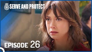 Serve and Protect Full Episode 26 [upl. by Grodin]