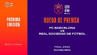 🔴 EN DIRECTO🔴 Rueda de prensa pospartido FC Barcelona  Real Sociedad de Fútbol RFEF [upl. by Emmerich]