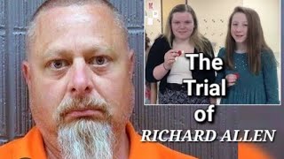 Delphi Murders  Is Richard Allen guilty of the death of Abby Williams and Libby German [upl. by Giesecke]