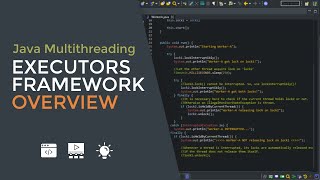 Java Multithreading 08  Executors Framework Overview [upl. by Carissa]