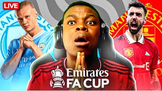 MANCHESTER DERBY FA CUP FINAL 2024  LIVE WATCH ALONG 🔴 [upl. by Nosiaj]