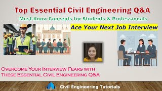 Overcome Your Interview Fears With These Top Essential Civil Engineering QampA [upl. by Ysirhc2]