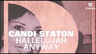 Candi Staton  Hallelujah Anyway Official Promo Video [upl. by Humbert]